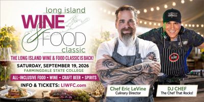 Chef Eric LeVine and DJ Chef at the 2026 Long Island Wine and Food Classic on September 19, 2026! LI