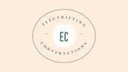 ElectrifyingConversations.com