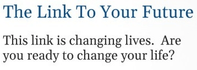 The Link to Your Future