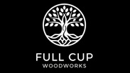 Full Cup  Woodworks