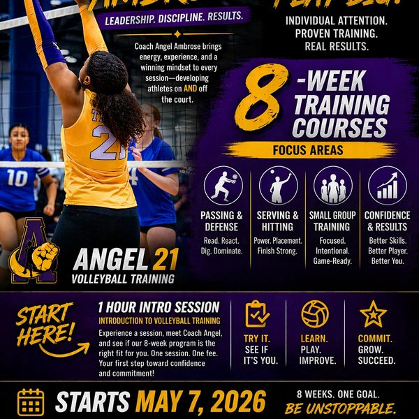 Volleyball training program with Coach Angel Ambrose starting May 7, 2026.