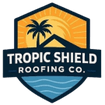 Tropic Shield Roofing