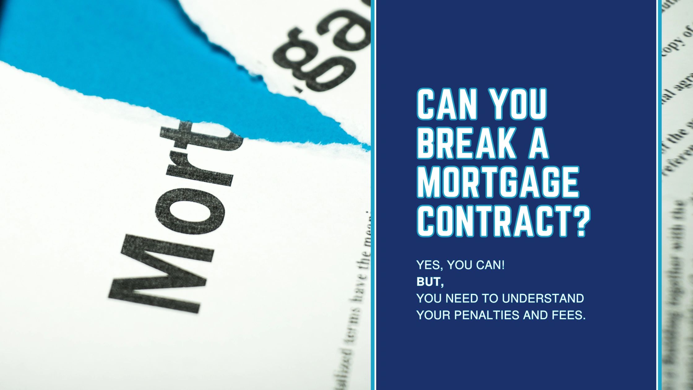 Breaking a Mortgage Early in Canada | Penalties Explained