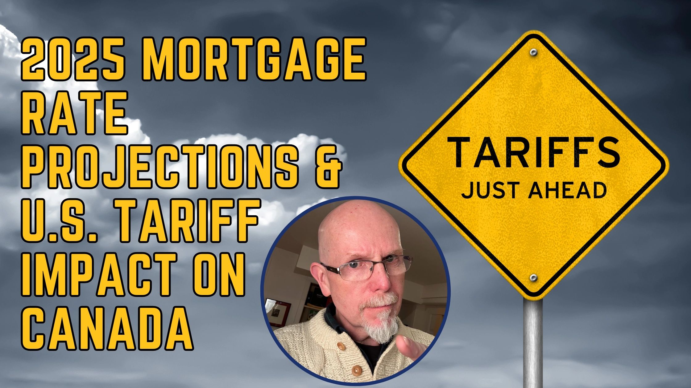 How Trump's Tariffs Could Impact Canadian Mortgage Rates in 2025