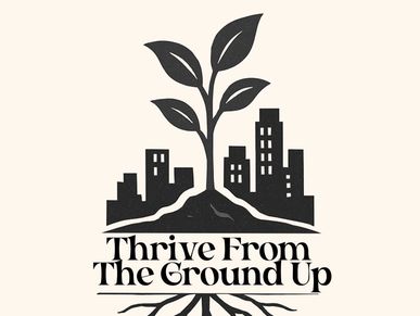 Thrive From The Grown up  Program 