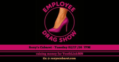 Annual Employee Drag Show
