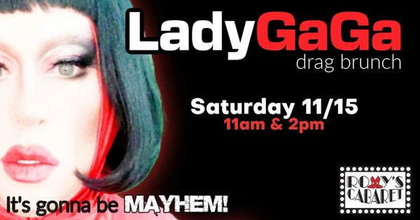 Lady Gaga Drag Brunch   