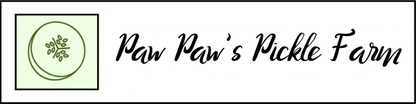 Paw Paw's Pickle Farm