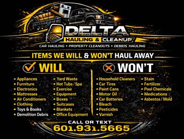 Delta Hauling &amp; Cleanout services with items they will and won't haul away.