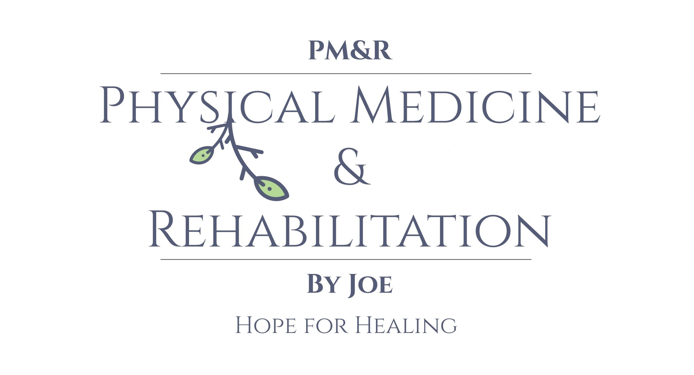 Physical Medicine & Rehabilitation PM&R by Joe