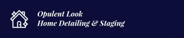 Opulent Look
Home Detailing & Staging