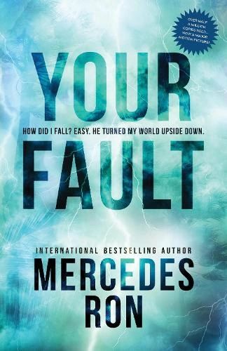 Book Review: Your Fault by Mercedes Ron