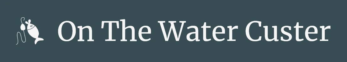 On The Water . Custer