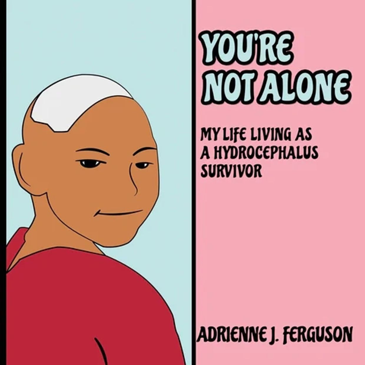 Book cover about life with hydrocephalus.