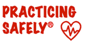 Practicing SafelyTM