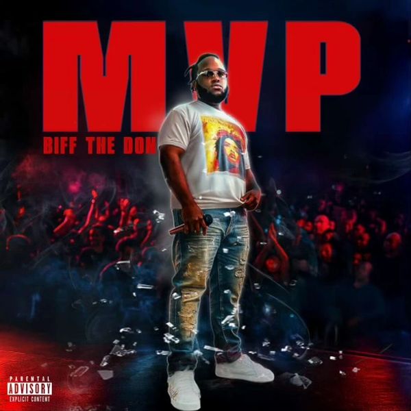 Artist Biff The Don stands confidently with a microphone in front of a cheering crowd under bold red MVP letters.