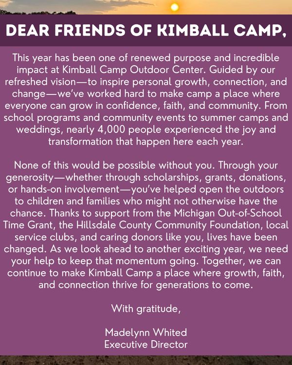 This year has been one of renewed purpose and incredible impact at Kimball Camp Outdoor Center.