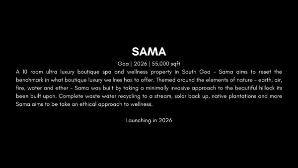 SAMA, a 10-room luxury spa in South Goa, launching in 2026.