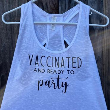 Vaccinated and Ready to Party Shirt