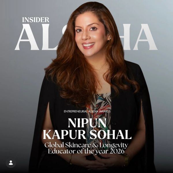 Nipun Kapur Sohal, Global Skincare &amp; Longevity Educator of 2026.