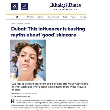 Nipun Kapur Sohal - Best Skincare Influencer Global UAE India