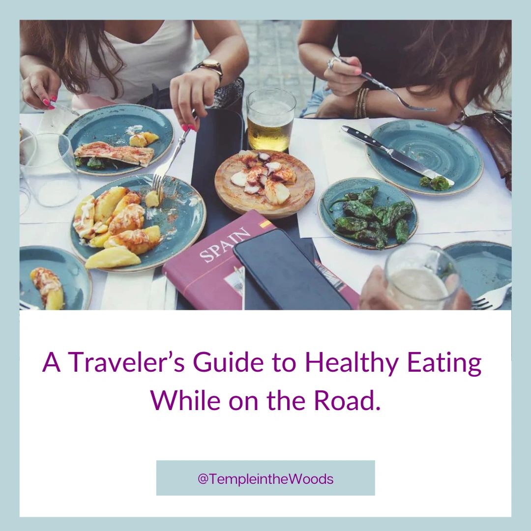 Healthy Eating on the Go: A Guide to Dining Out, Traveling, and More
