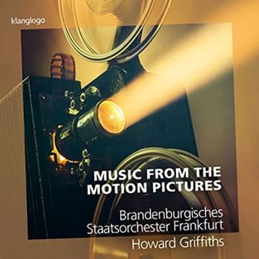 Music from the Motion Pictures : Brandenburgisches Staatsorchester Frankfurt & Howard Griffiths album cover