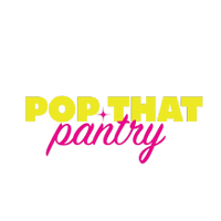Pop That Pantry