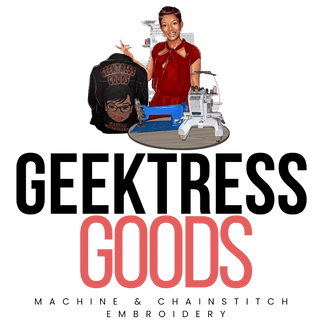 Geektress Goods 
Machine & Chainstitch Embroidery