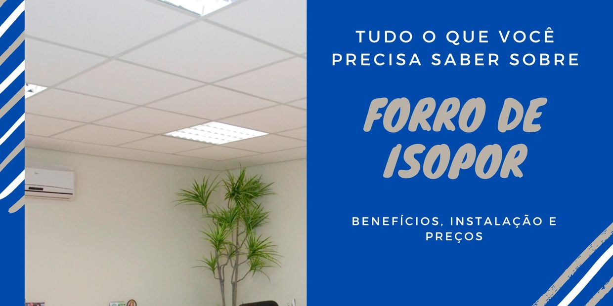 Ambiente decorado com placas de forro de isopor