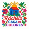 Rachel's Casa de Colores