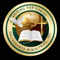 SHINING FOR CHRIST DELIVERANCE MINISTRIES, INC