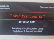 " Area Pest Control "
Bee/wasp/hornets
 (810) 691-5211
