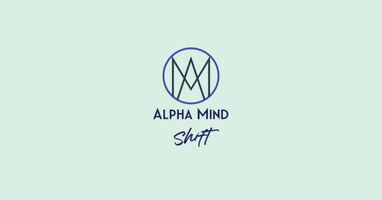 Alpha mind shift