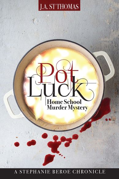 White stew pot with words Pot Luck Home School Murder Mystery by JA St Thomas