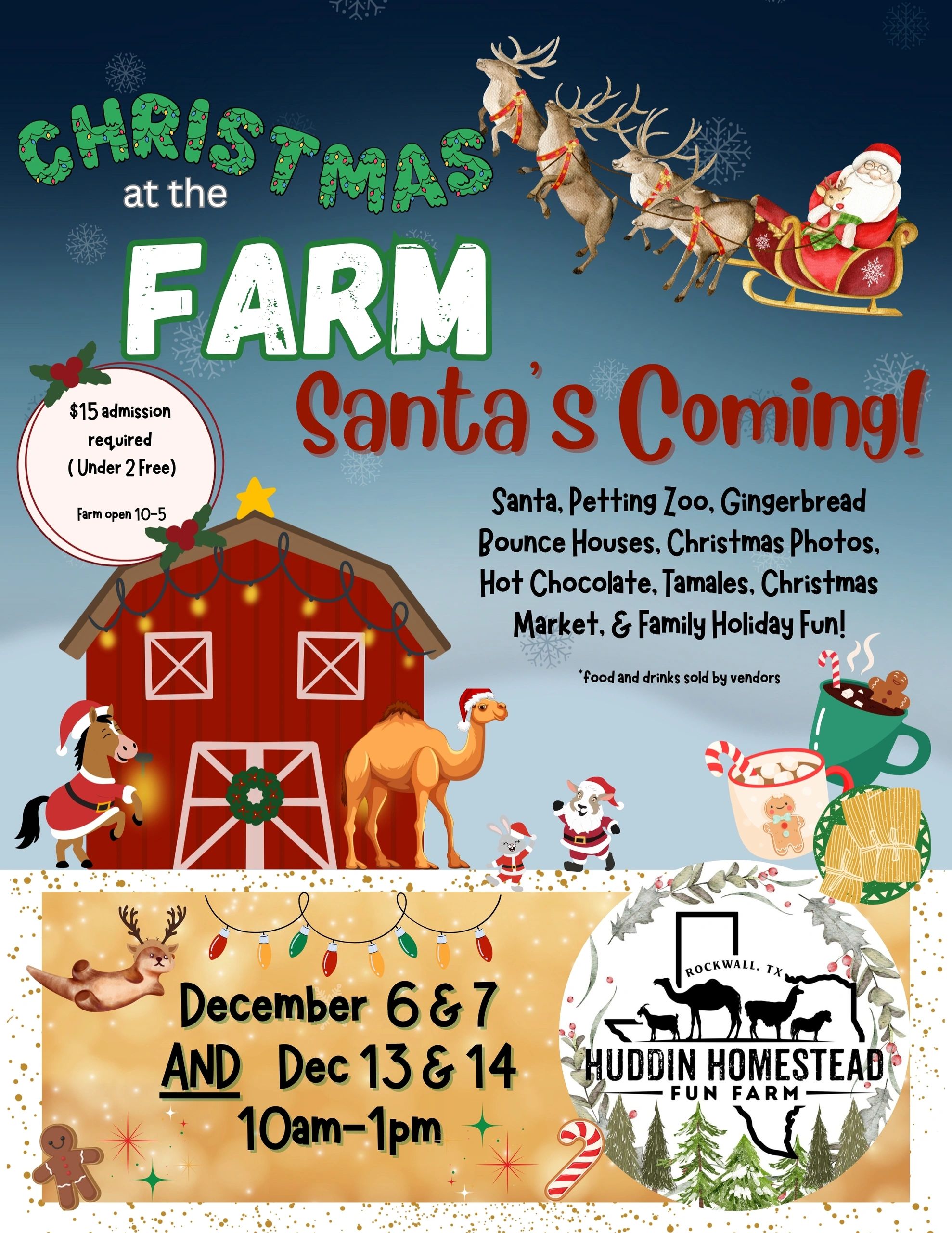 Christmas event at Huddin Homestead Fun Farm with Santa, petting zoo, Santa, christmas lights, and holiday treats.
