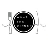 What The Dinner