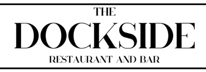 Dockside 
Restaurant and Bar