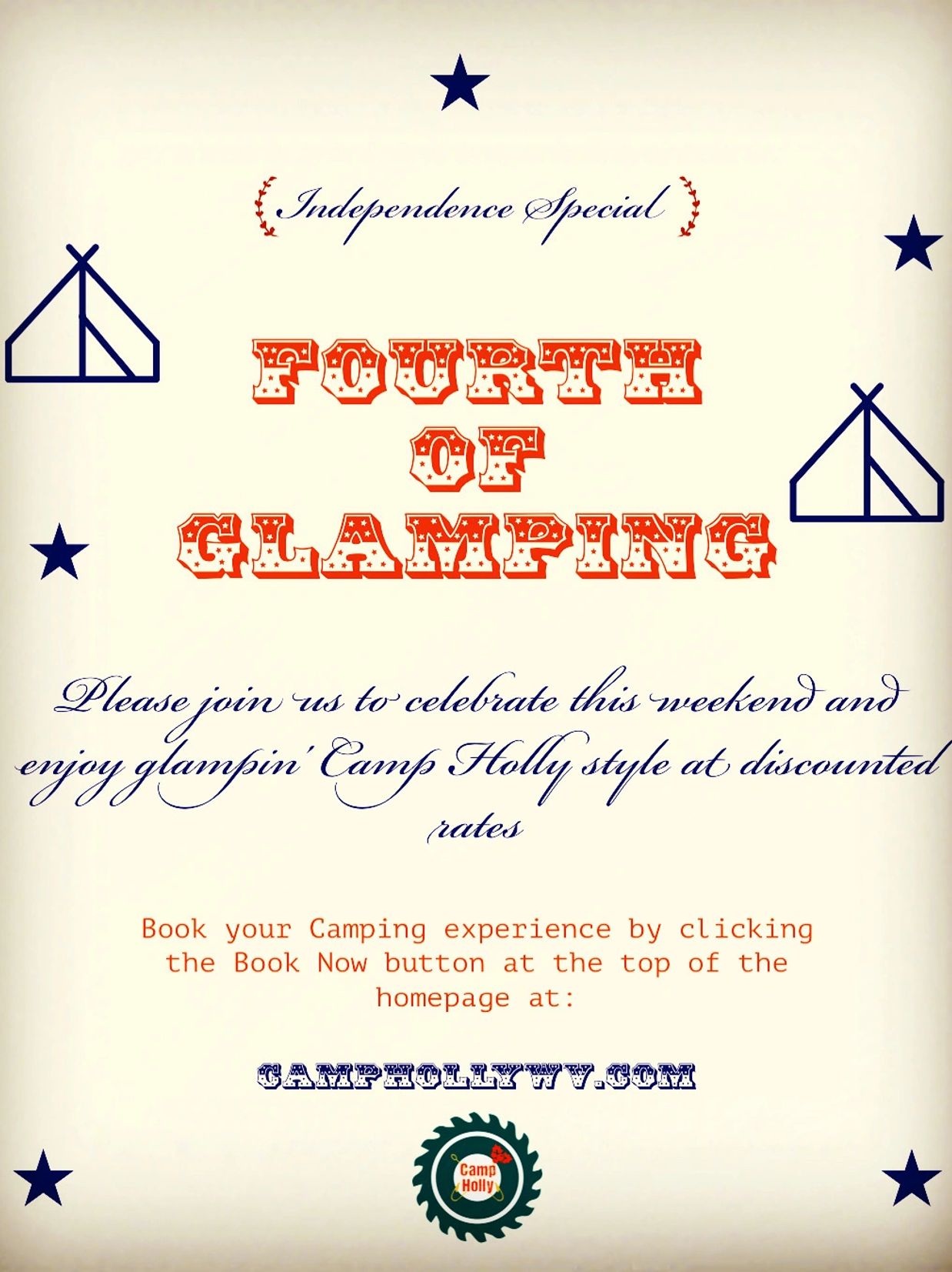 Fourth of Glamping Independence Special at Camp Holly with discounted rates.