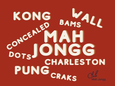 Mah Jongg language - Mahjong terminology