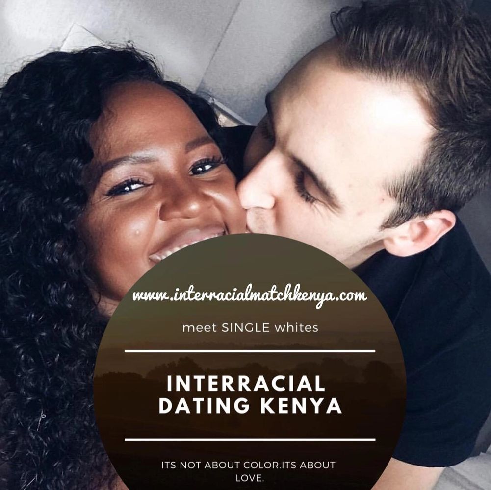 Interracial Dating Interracialmatchkenya