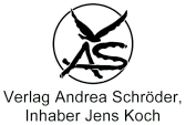 Verlag Andrea Schröder, 
Inh. Jens Koch