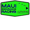 Maui Endurance Racing
  A coaching collective