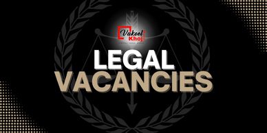 Legal Vacancies