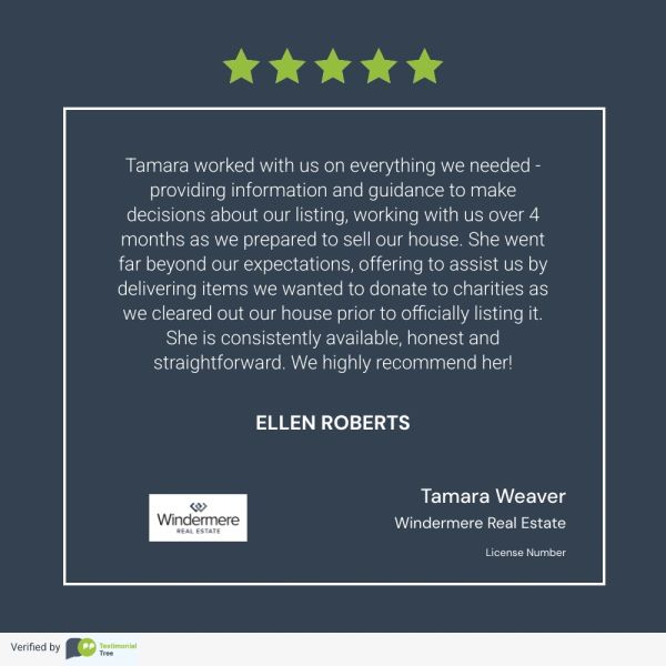 Five-star client testimonial praising Tamara Weaver's dedication and honesty in real estate services.