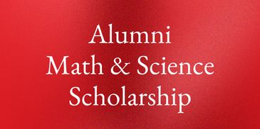 Alumni Math & Science Scholarship announcement on red background.