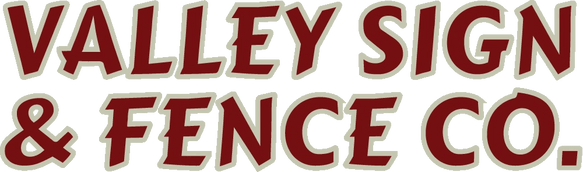 Valley Sign & Fence Co.