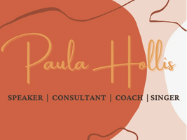 Paula Hollis

Speaker  
Author
Coach
Singer