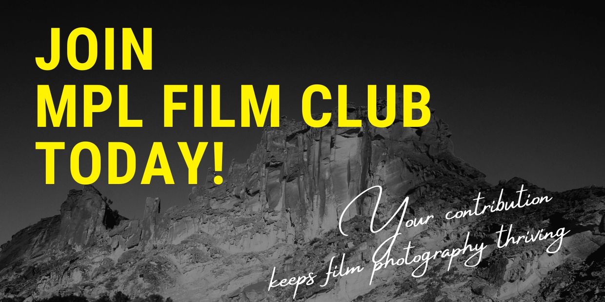 Join MPL film club today! Your contribution keeps film photography thriving