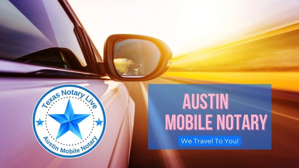 Austin Mobile Notary Near Me travels to you. We notarize your documents with same-day service.
